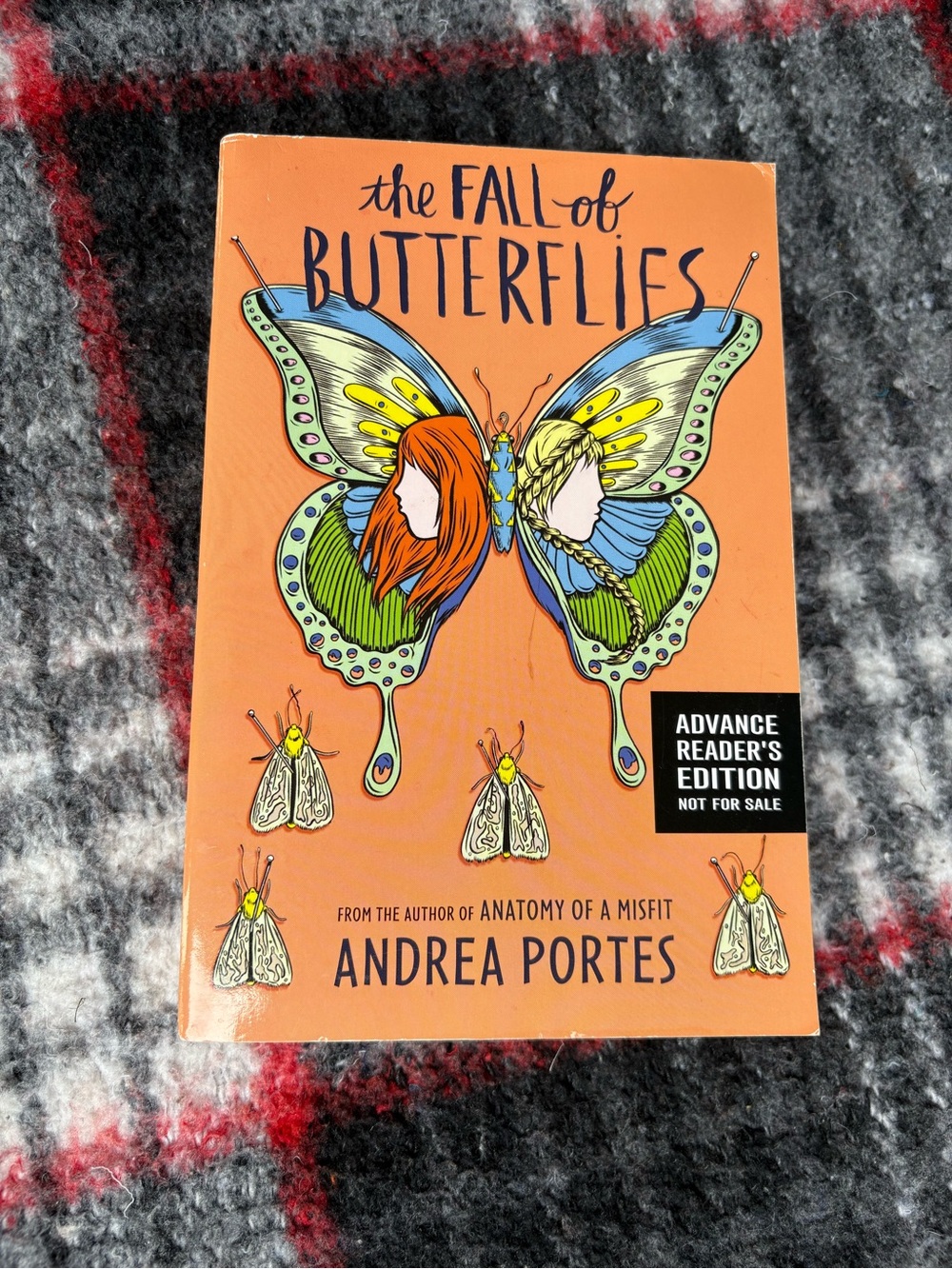 The Fall of Butterflies Andrea Portes ARC Paperback YA Book